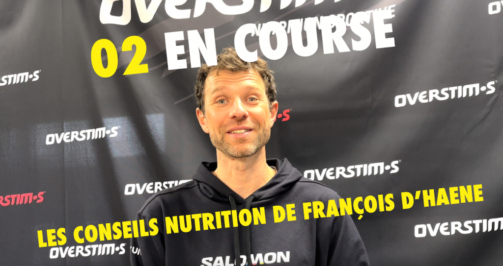 3 conseils d'alimentation essentiels de François D'Haene [vidéo]