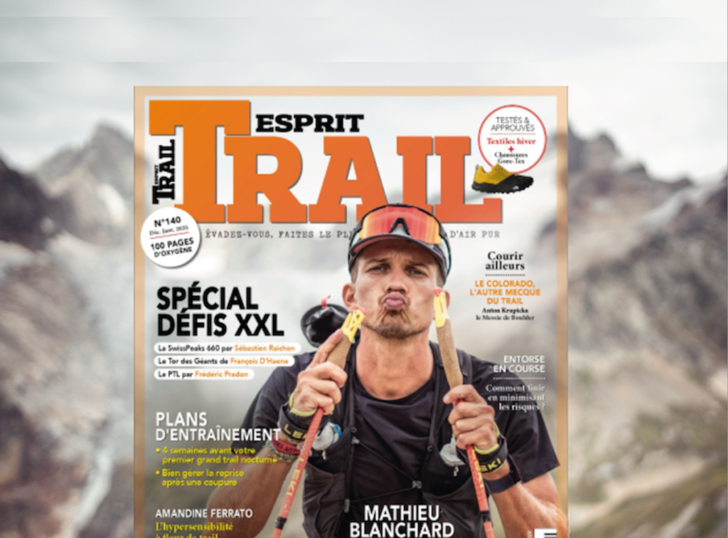 ESPRIT TRAIL N°140 : Mathieu Blanchard vous attend en kiosque